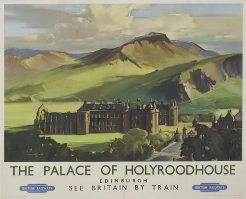 The Palace of Holyroodhouse, See Britain By Train, mountains, British Railways