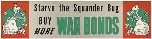 Starve the Squander Bug, Buy More War Bonds, long poster