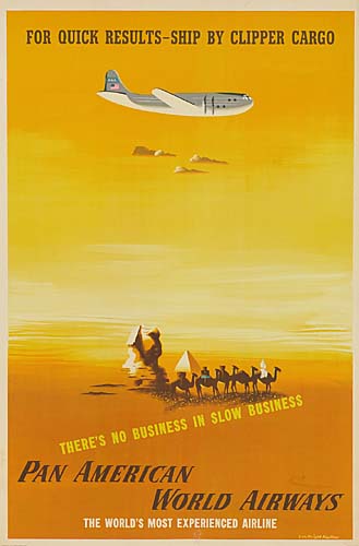 There’s No Business in Slow Business, Pan American World Airways, yellow poster
