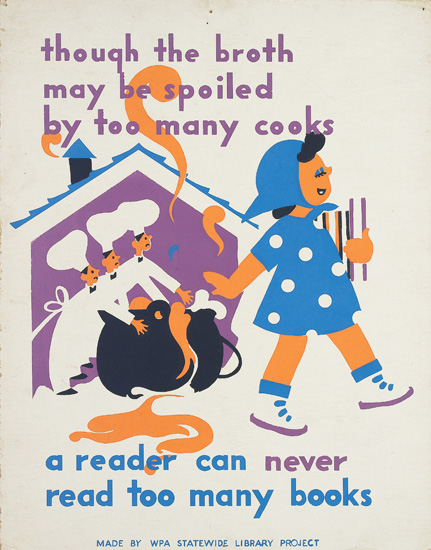 Though the Broth May Be Spoiled by too many Cooks, A Reader can Never Read Too Many Books, little girl in blue