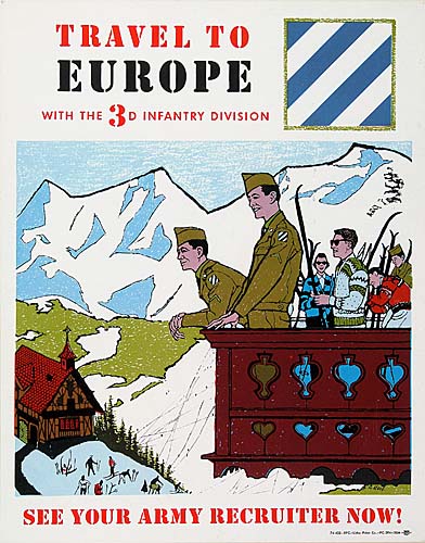 Travel to Europe, See Your Army Recruiter Now, soldiers